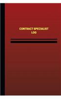 Contract Specialist Log (Logbook, Journal - 124 pages, 6 x 9 inches): Contract Specialist Logbook (Red Cover, Medium)