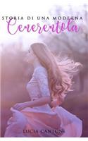 Storia di una moderna Cenerentola