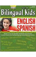 Bilingual Kids, English-Spanish, Volume 4 -- Resource Book