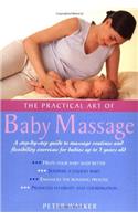 The Practical Art of Baby Massage