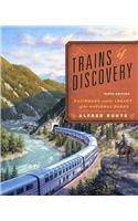 Trains of Discovery