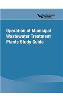 Operation of Municipal Wastewater Treatment Plants Study Guide