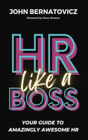 HR Like a Boss