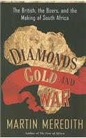 Diamonds, Gold, and War