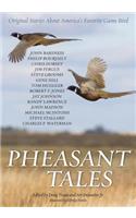 Pheasant Tales
