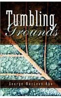 Tumbling Grounds