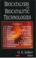 Biocatalysis & Biocatalytic Technologies