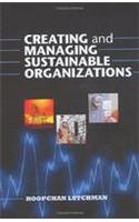 Creating and Managing Sustainable Organizations