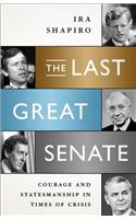 The Last Great Senate
