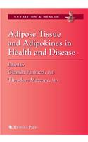 Adipose Tissue and Adipokines in Health and Disease