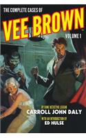 The Complete Cases of Vee Brown, Volume 1
