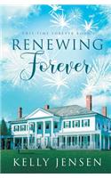 Renewing Forever