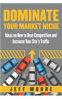 Dominate Your Market Niche