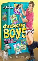 Cheesecake Boys - An Adult Coloring Book