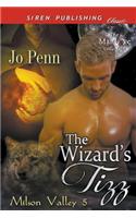 The Wizard's Tizz [Milson Valley 5] (Siren Publishing Classic Manlove)