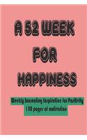 A 52 week for Happiness