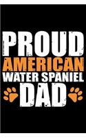 Proud American Water Spaniel Dad