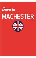 Born In Manchester