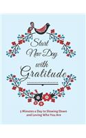Start New Day with Gratitude