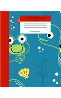 Wide Ruled Turtle Notebook Composition Book: Cute Workbook Journal for Kids & Ocean Lovers. 8" x 10" 120 Pages. Baby Turtle and Friends