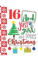 16 And Just A Girl Who Loves Christmas