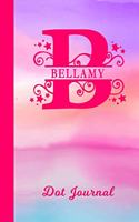 Bellamy Dot Journal: Personalized Custom First Name Personal Dotted Bullet Grid Writing Diary - Cute Pink & Purple Watercolor Cover - Daily Journaling for Journalists & 