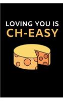 Loving You Is CH-Easy