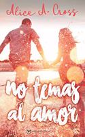 No Temas Al Amor