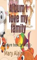 Album I love my family