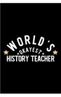 World's Okayest History Teacher