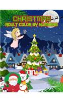 Christmas Adult Color By Numbers: a beautiful colouring book with Christmas designs on a black background, for gloriously vivid colours