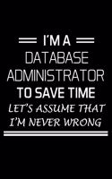 I'm a Database Administrator to Save Time