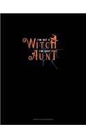 I'm Not a Witch I'm Your Aunt: Genkouyoushi Notebook(1656 Genkouyoushi Notebook)