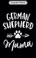 Composition Notebook: German Shepherd Mama Shepherd Lover Owner Gifts Dog Mom Journal/Notebook Blank Lined Ruled 6x9 100 Pages