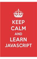 Keep Calm and Learn JavaScript: JavaScript Designer Notebook