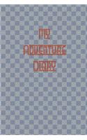 My Adventure Diary - A Note Book for Adventure Lover