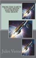 From the Earth to the Moon and 'round the Moon