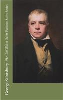Sir Walter Scott Famous Scots Series