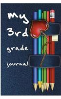 My 3rd Grade Journal: Blank Lined Journal - 3rd Grade Notebook for Third Graders