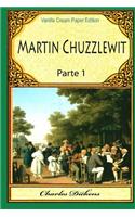 Martin Chuzzlewit Parte 1