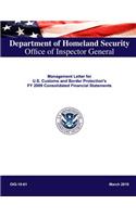 Management Letter for U.S. Customs and Border Protection's Fy 2009 Consolidated Financial Statements