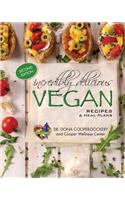 Incredibly Delicious Vegan Recipes and Meal Plans