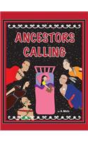 Ancestors Calling