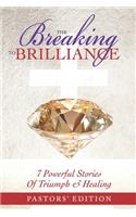 Breaking To Brilliance