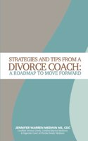 Strategies and Tips from a Divorce Coach