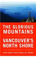 Glorious Mountains of Vancouver's North Shore