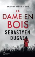 Dame en Bois