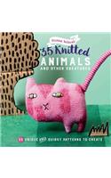 35 Knitted Animals and Other Creatures: 35 Unique and Quirky Patterns to Create