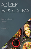 Az ízek birodalma