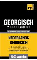 Thematische woordenschat Nederlands-Georgisch - 5000 woorden